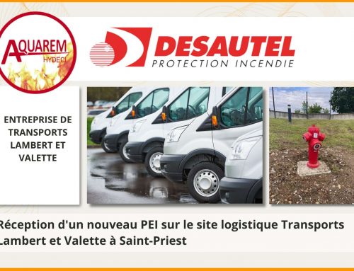 Réception d’un nouveau PEI sur le site logistique de Transports Lambert et Valette groupe HEPPNER à Saint-Priest